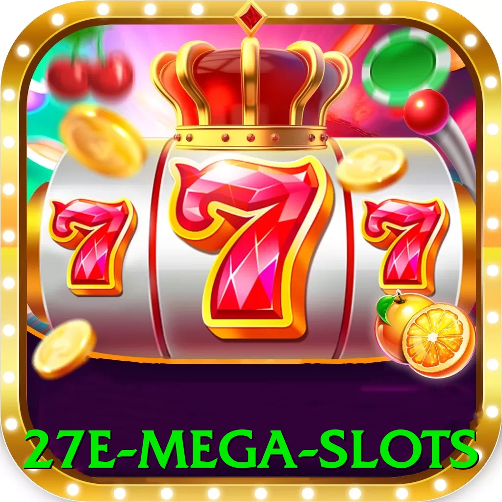 27e Mega Slots - go