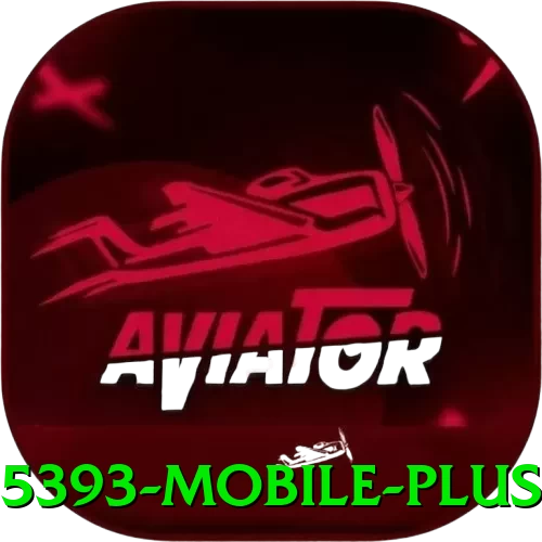 5393 Mobile Plus - vip